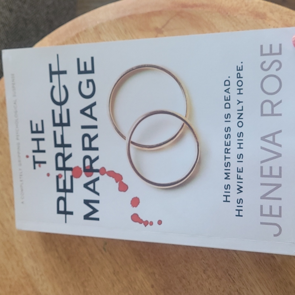 The perfect marriage book. Author Jeneva Rose